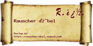 Rauscher Ábel névjegykártya